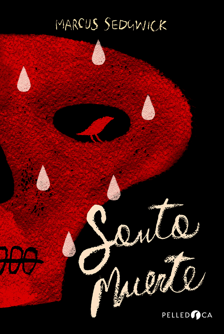Santa Muerte - Marcus Sedgwick - Pelledoca